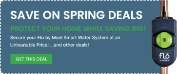 Save on spring deals: Flo by Moen Smart Water System